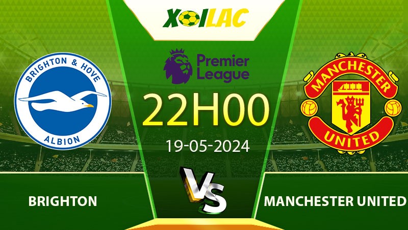 Soi kèo Brighton vs Manchester United