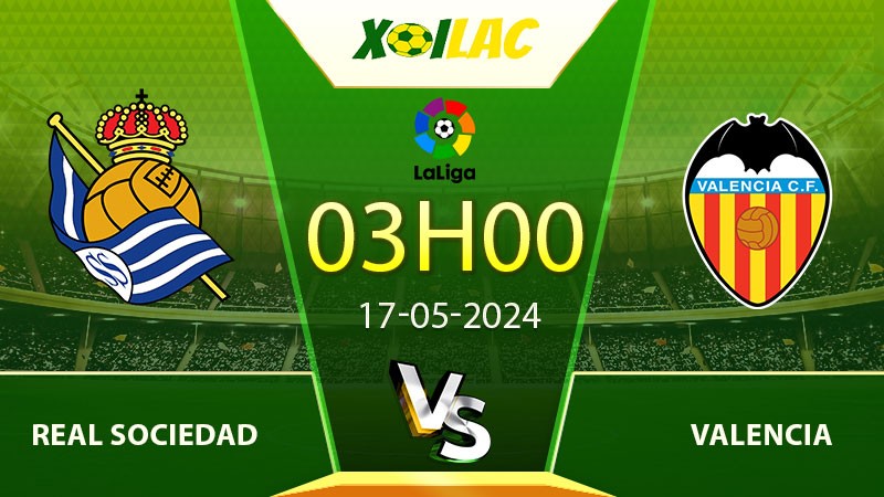Soi kèo Real Sociedad vs Valencia