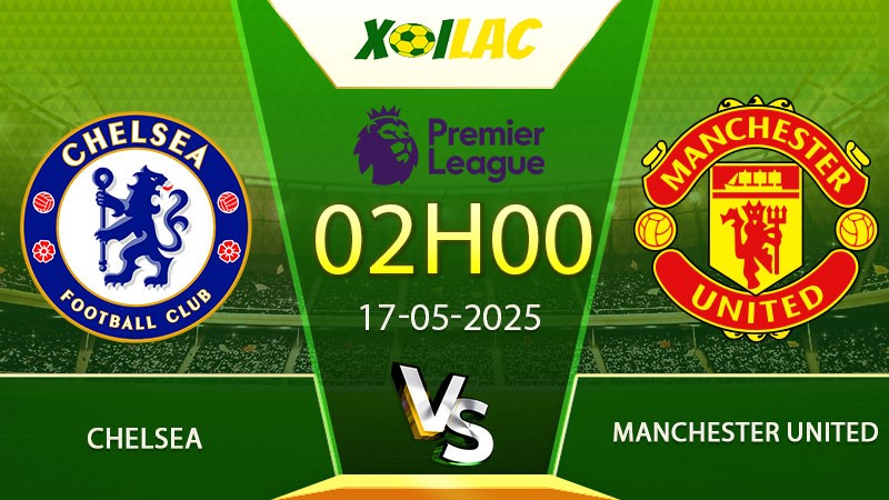 Soi kèo Chelsea vs Manchester United