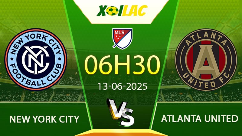 Soi kèo New York City vs Atlanta United